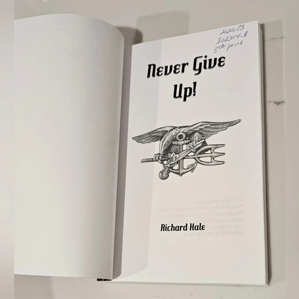 BOGO Never Give Up! Richard Hale Paperback Book Seal Team 5